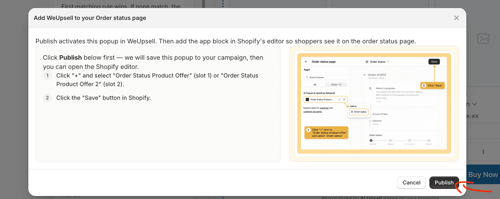 Step 3: Publish dialog to add WeUpsell to the Order status page