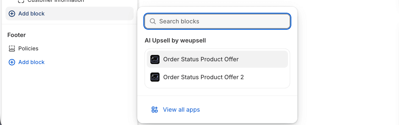 Step 5 Option 2: Add block and select Order Status Product Offer