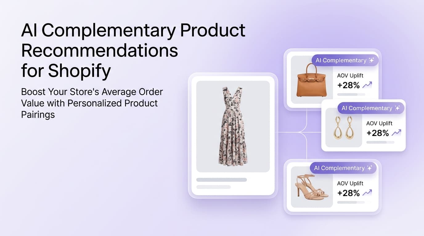AI Complementary Product Recommendations for Shopify: A Complete Guide
